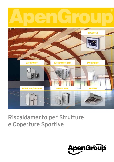 Apen Group - Catalogo Riscaldamento per Strutture e Coperture Sportive