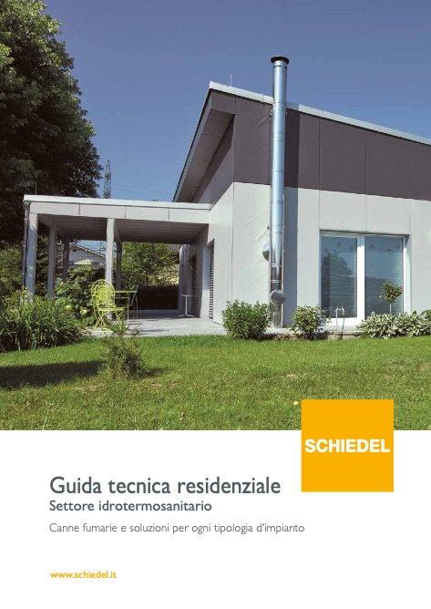 Schiedel - Catalogo Guida Tecnica Residenziale Idrotermosanitario