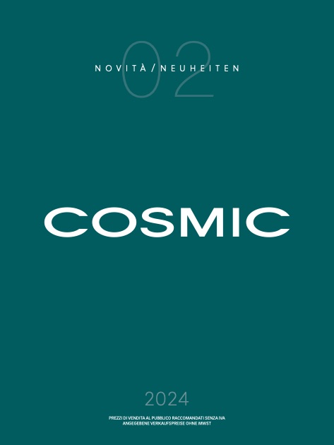 Cosmic - Listino prezzi 02 | Novità