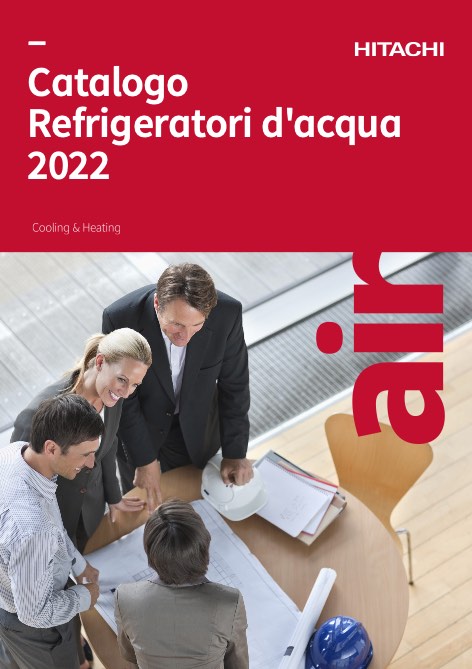 Hitachi - Catalogo Refrigeratori d'acqua 2022