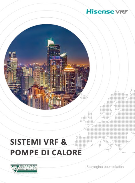 Hisense Italia - Catalogo SISTEMI VRF & POMPE DI CALORE