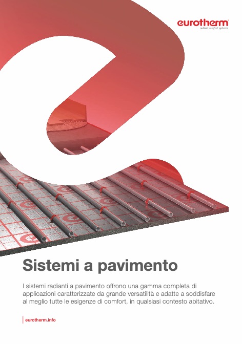 Eurotherm - Catalogo SISTEMI RADIANTI A PAVIMENTO