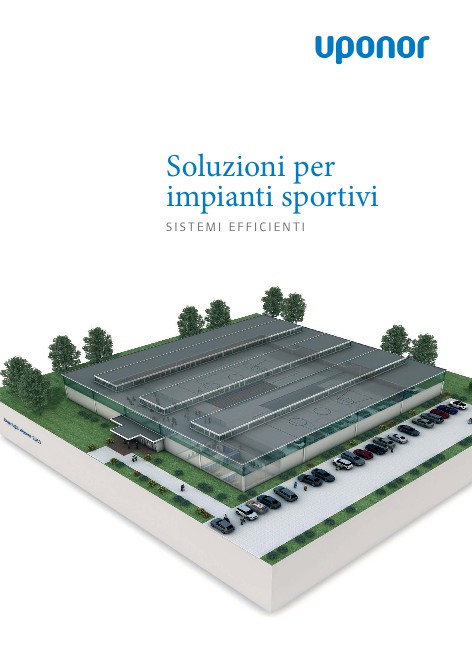 Uponor - Catalogo Soluzioni per impianti sportivi